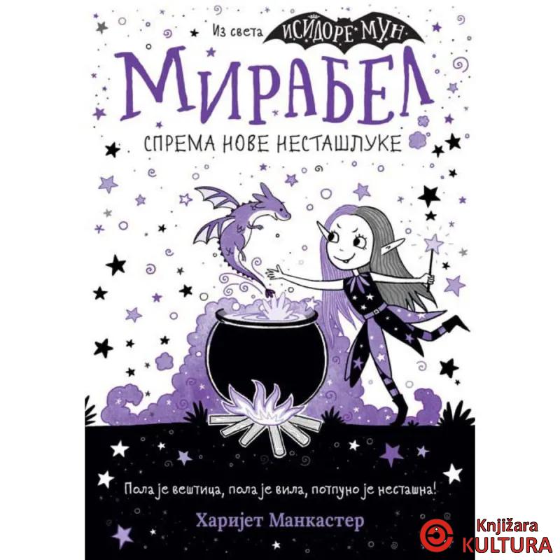 MIRABEL SPREMA NOVE NESTAŠLUKE 