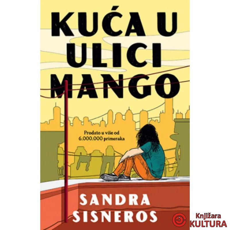 Kuća u Ulici Mango 
