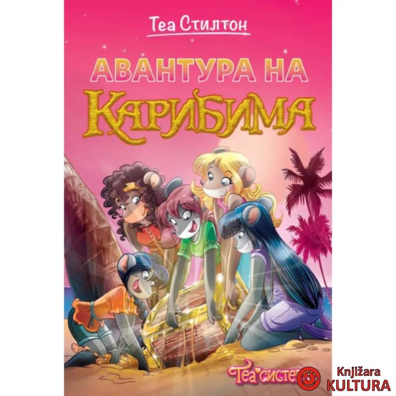 TEA SISTERKE: AVANTURA NA KARIBIMA 