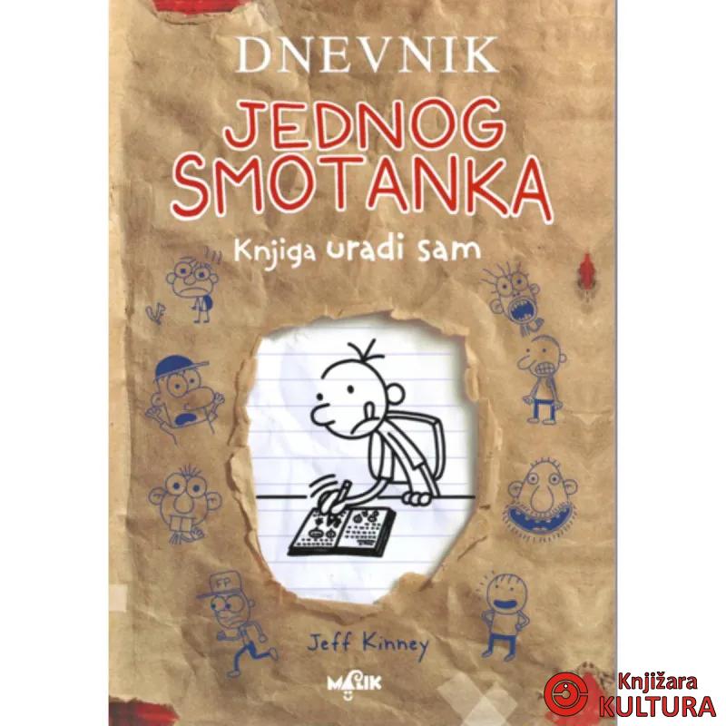 DNEVNIK JEDNOG SMOTANKA-KNJIGA URADI SAM 