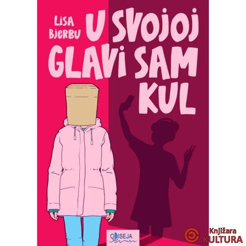 U svojoj glavi sam kul 