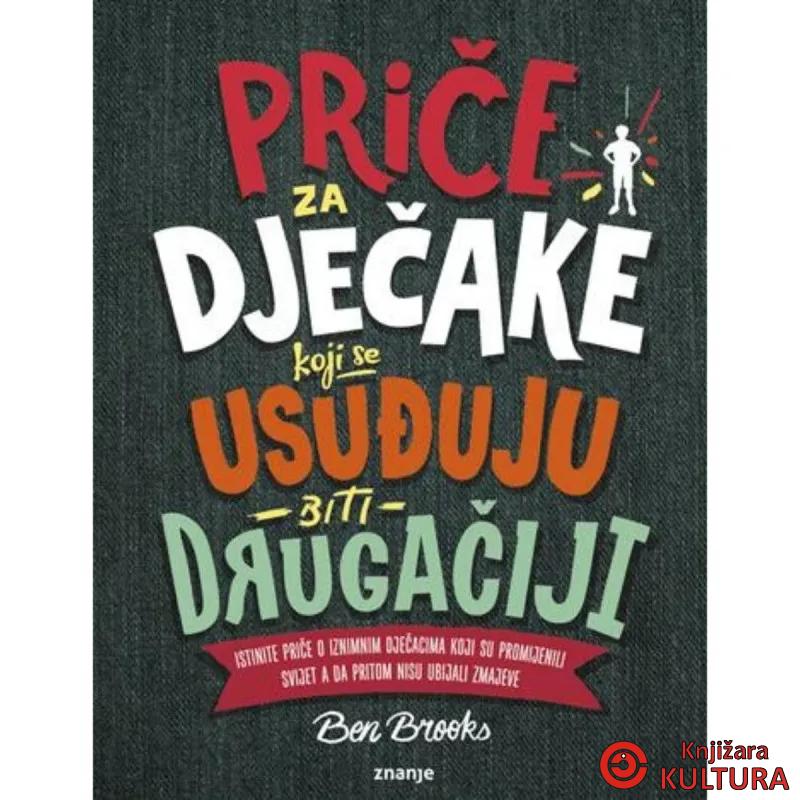 Priče za dječake koji se usuđuju biti drugačiji 