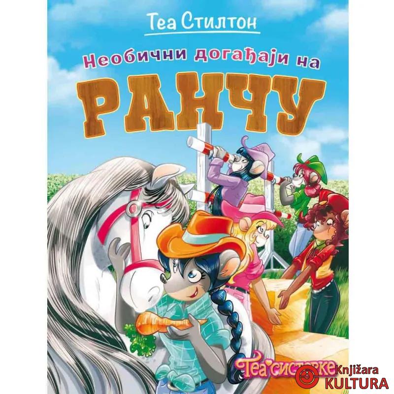 TEA SISTERKE: ŽIVOT NA KOLEDŽU – NEOBIČNI DOGAĐAJI NA RANČU 