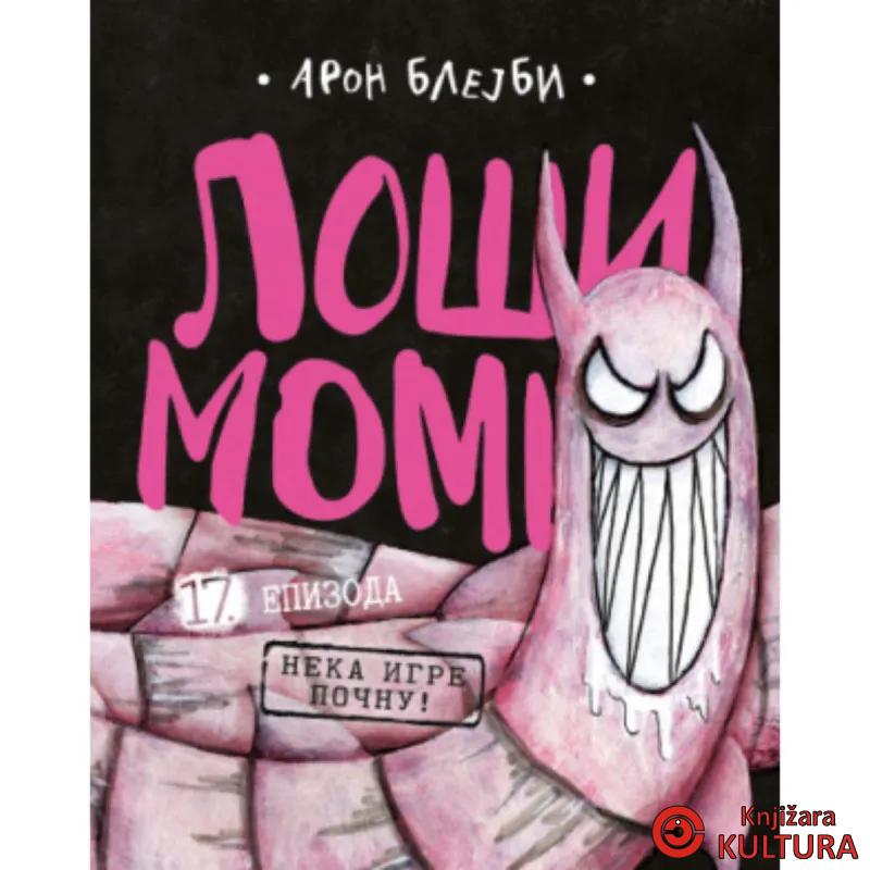Loši momci 17 – Neka igre počnu! 
