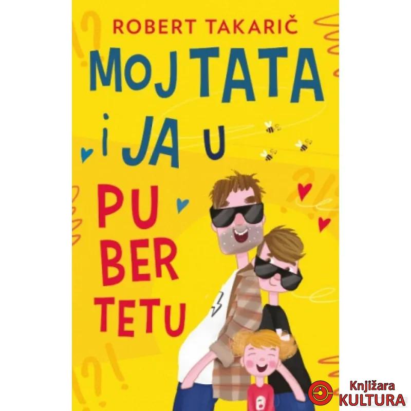 Moj tata i ja u pubertetu 