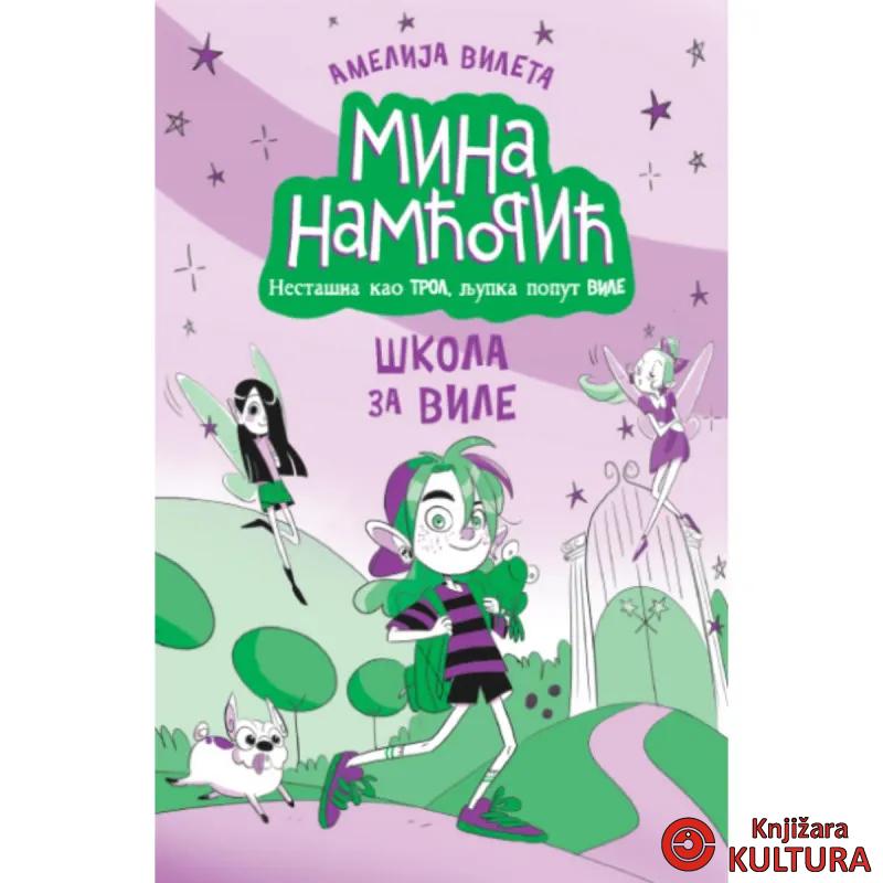 Mina Namćorić – Škola za vile 