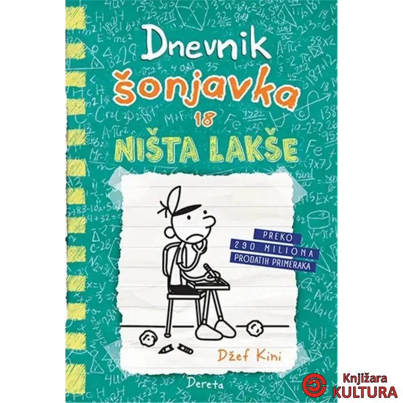 Dnevnik šonjavka 18: Ništa lakše 