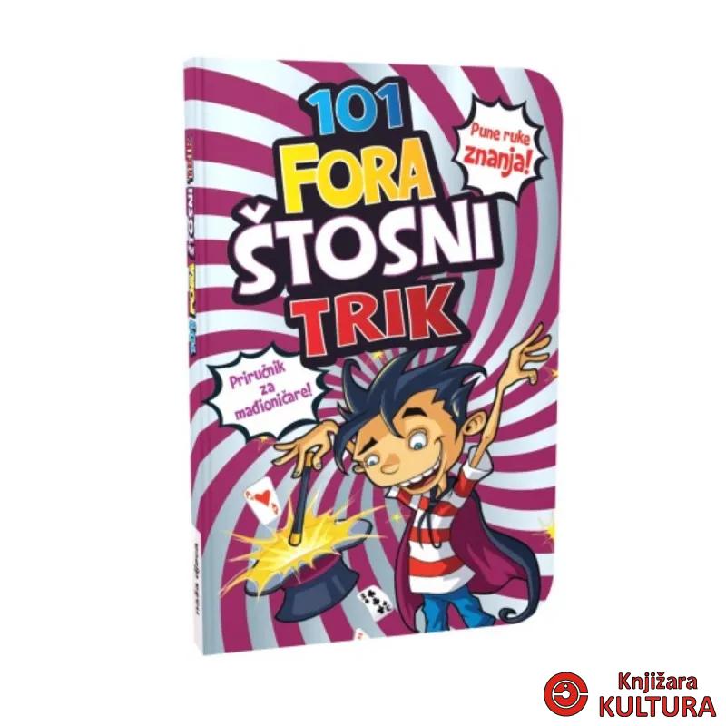 101 fora štosni trik 