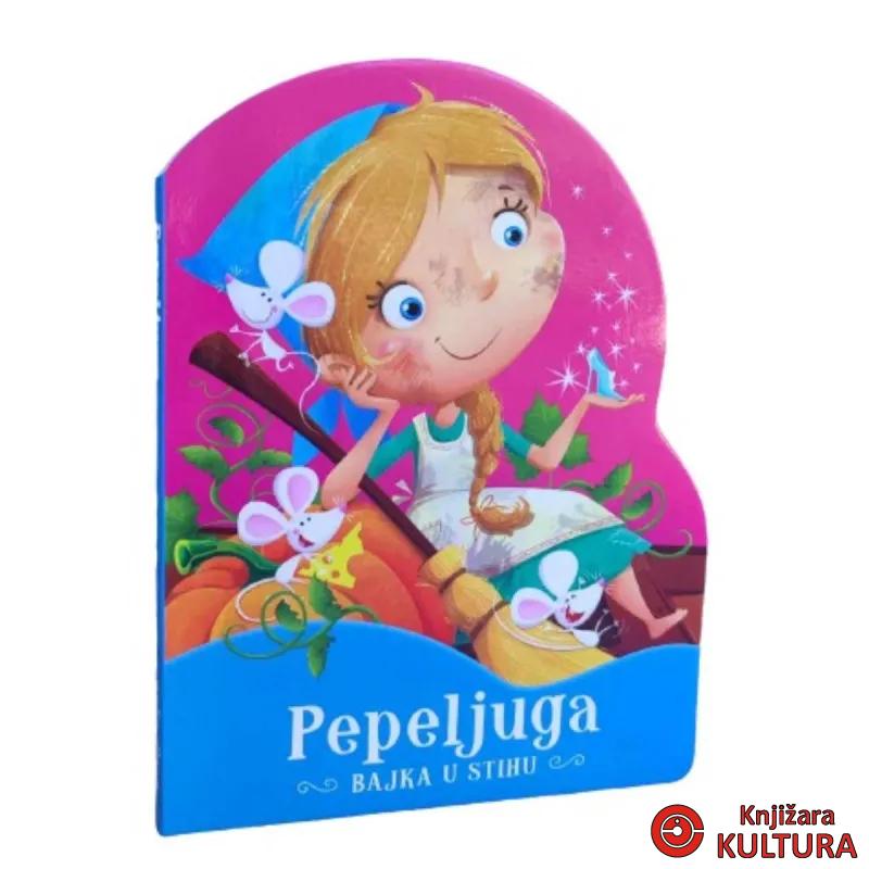Bajka u stihu - Pepeljuga 