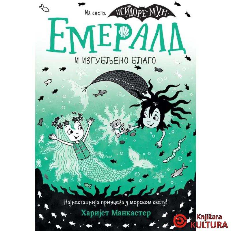 EMERALD I IZGUBLJENO BLAGO 