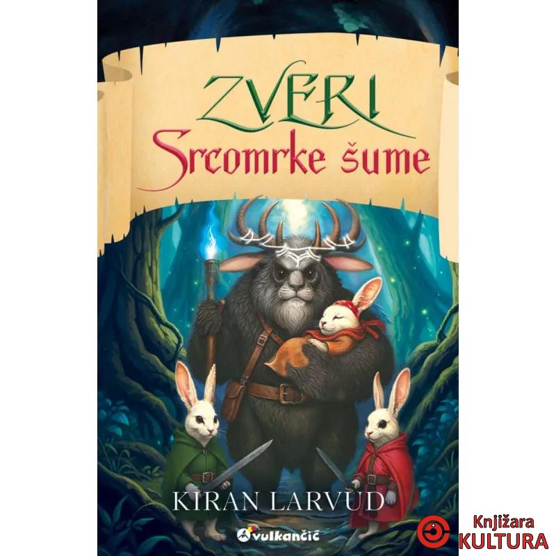 PET KRALJEVSTAVA: ZVERI SRCOMRKE ŠUME 