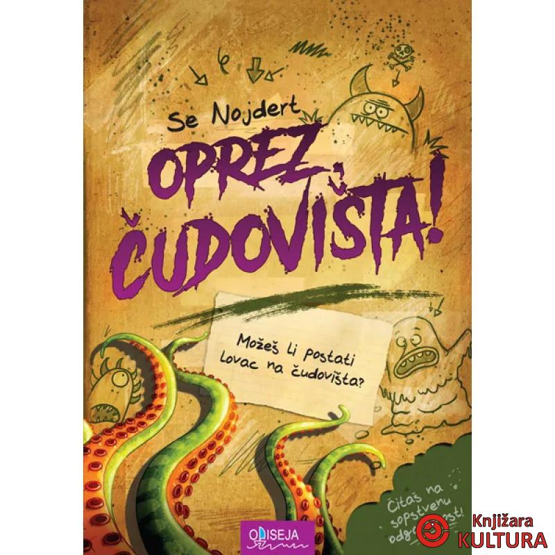 Oprez, čudovišta! 