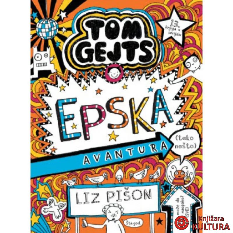 Tom Gejts – Epska avantura 