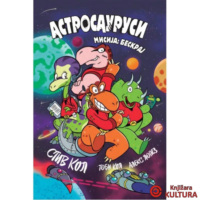 Astrosaurusi Misija Beskraj 