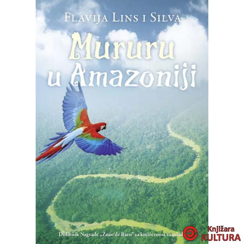 MURURU U AMAZONIJI 