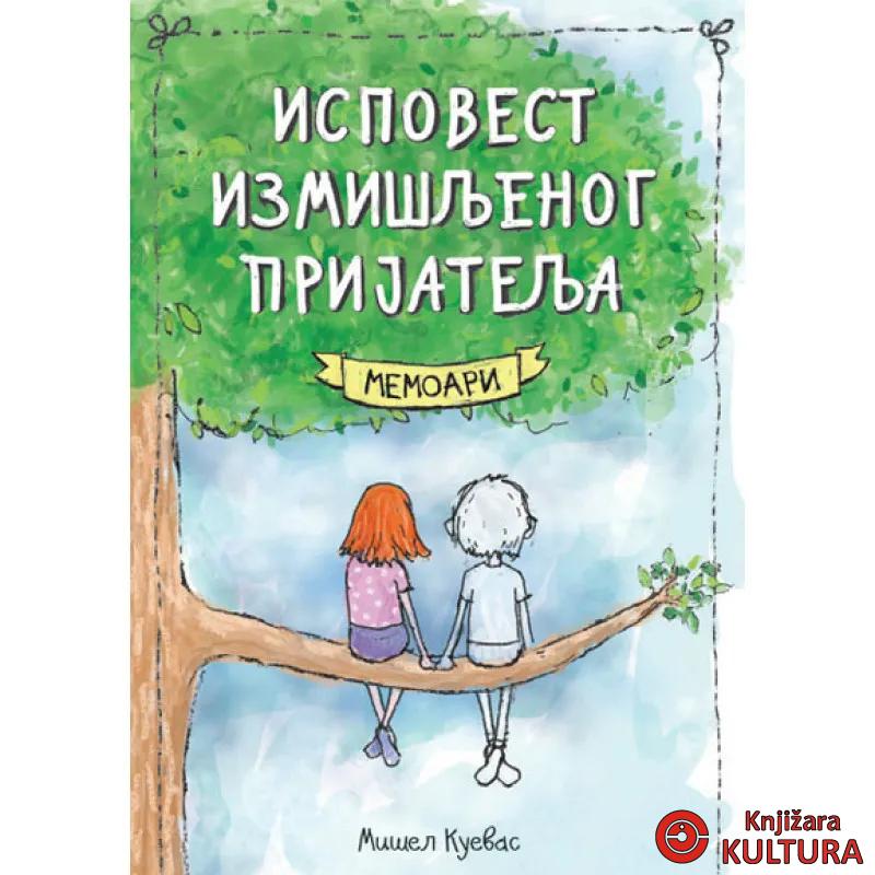 ISPOVEST IZMIŠLEJNOG PRIJATELJA 