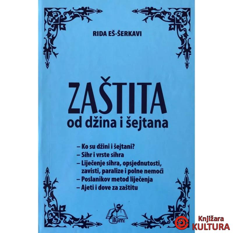 ZAŠTITA OD DŽINA I ŠEJTANA 
