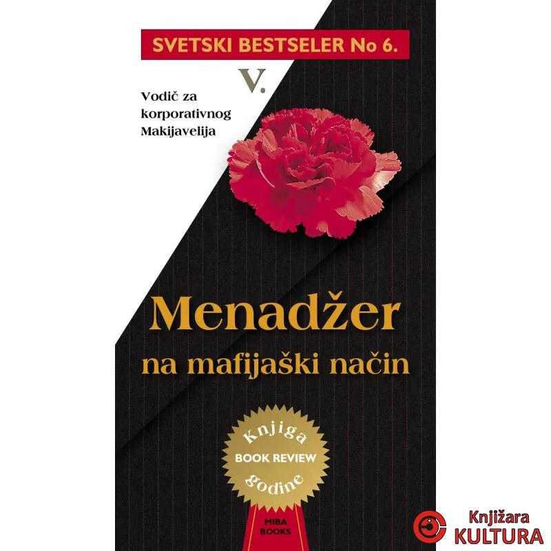 MENADŽER NA MAFIJAŠKI NAČIN 