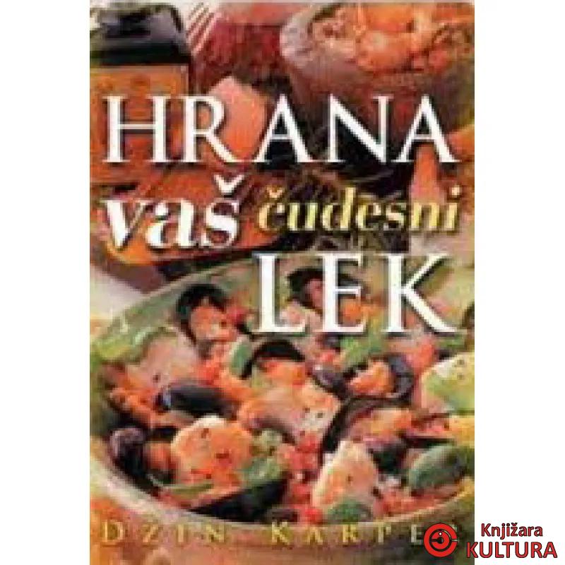 HRANA VAŠ ČUDESNI LEK 