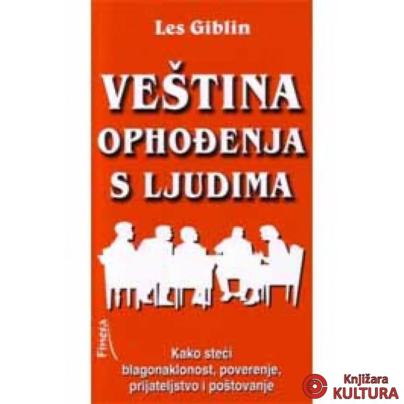 VEŠTINA OPHOĐENJA S LJUDIMA 