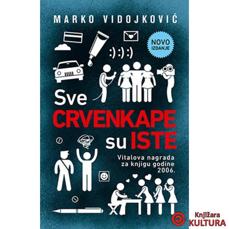 SVE CRVENKAPE SU ISTE 