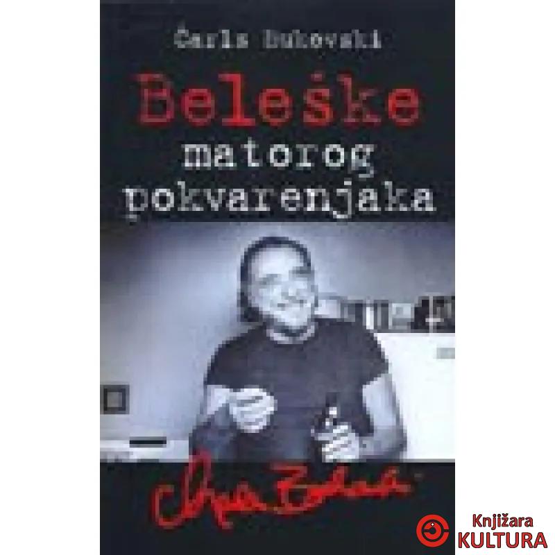 BELEŠKE MATOROG POKVARENJAKA 