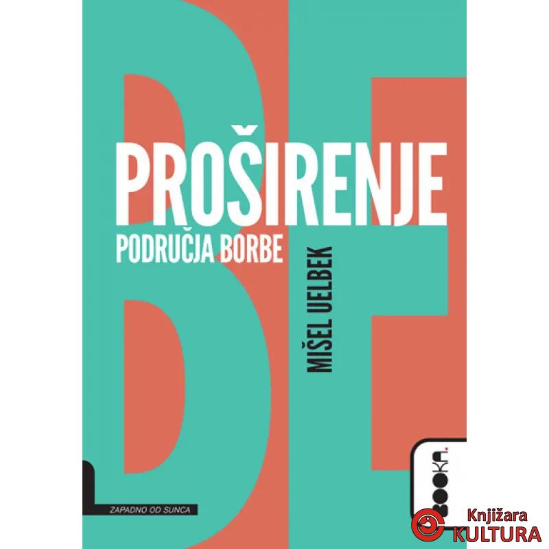 PROŠIRENJE PODRUČJA BORBE 