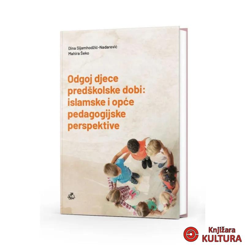 ODGOJ DJECE PREDŠKOLSKE DOBI 