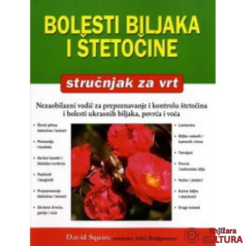 BOLESTI BILJ I ŠTET-STRUČ ZA VRT 