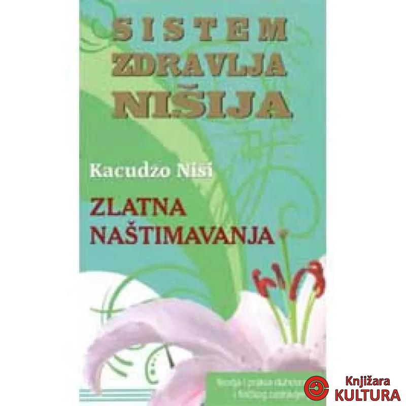 ZLATNA NAŠTIMAVANJA 