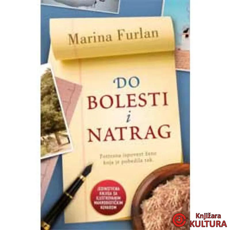 DO BOLESTI I NATRAG 