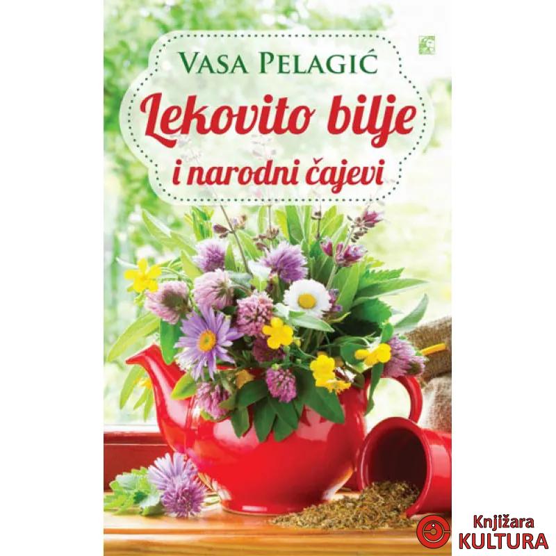 LEKOVITO BILJE I NARODNI ČAJEVI 