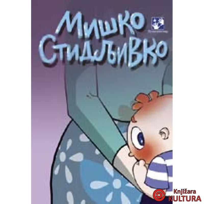 MIŠKO STIDLJIVKO 