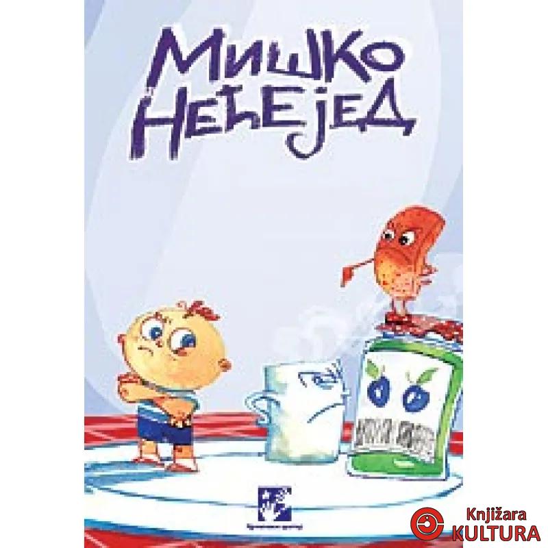 MIŠKO NEĆEJED 
