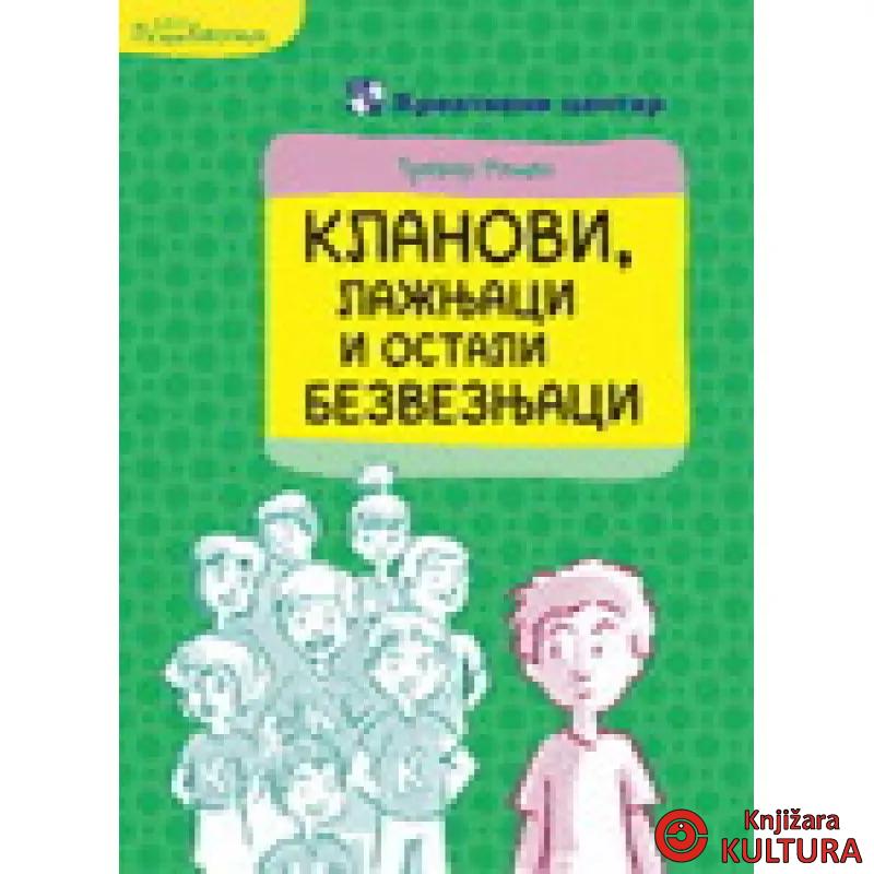 KLANOVI LAŽNJACI I OSTALI BEZVEZ. 