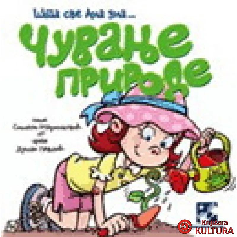 ČUVANJE PRIRODE-ŠTA SVE ANA ZNA 
