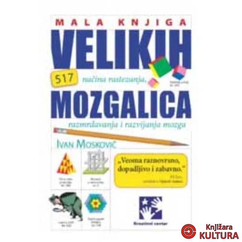 MALA KNJIGA VELIKIH MOZGALICA 