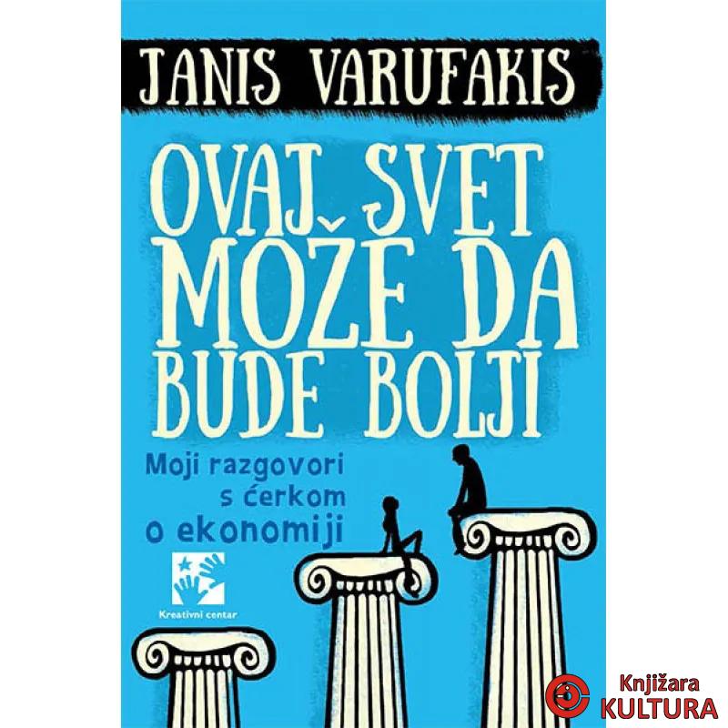 OVAJ SVET MOŽE DA BUDE BOLJI 