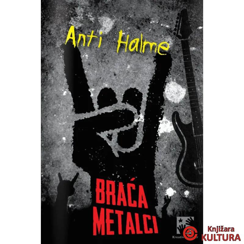 BRAĆA METALCI 