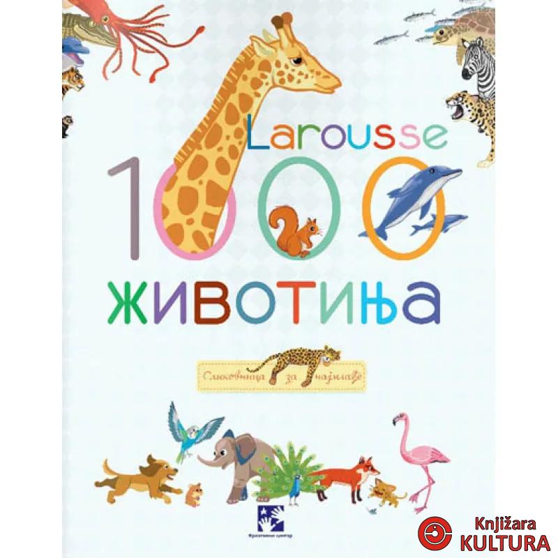 1000 ŽIVOTINJA LAROUSSE 