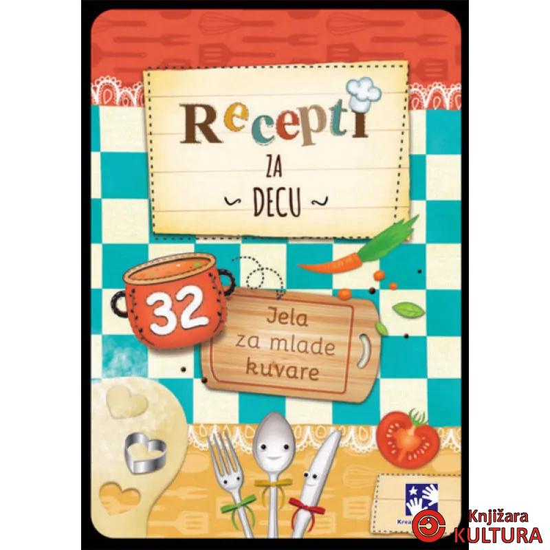 RECEPTI ZA DECU 