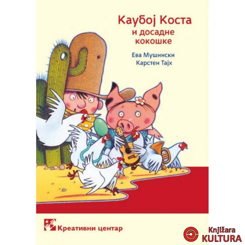 KAUBOJ KOSTA I DOSADNE KOKOŠKE 