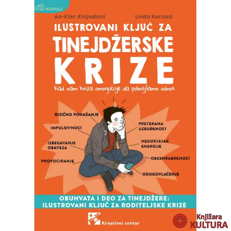 Ilustrovani ključ za tinejdžerske krize 