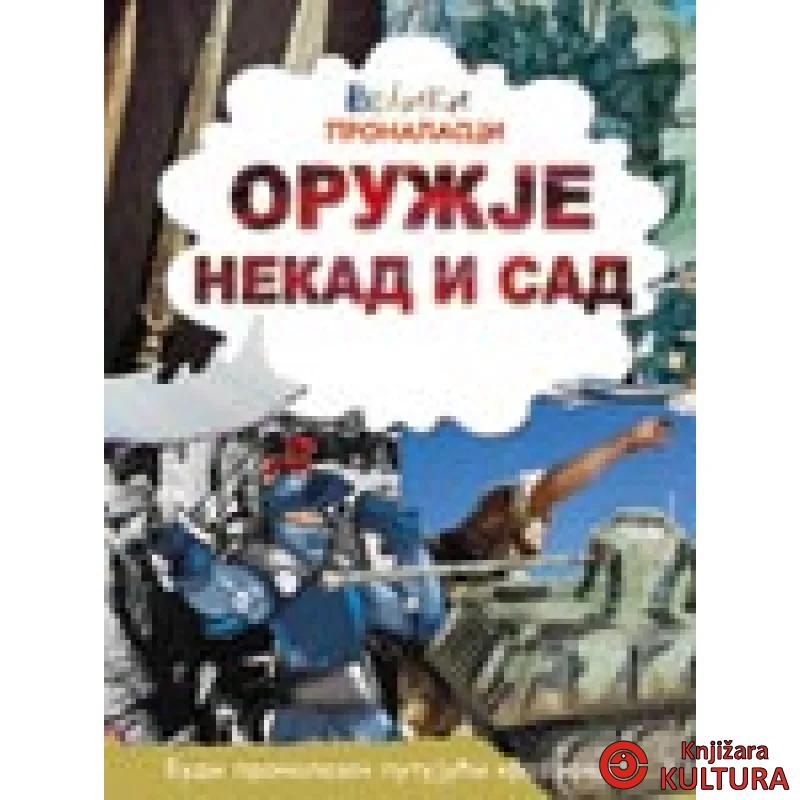 ORUŽJE NEKAD I SAD PROPOLIS 