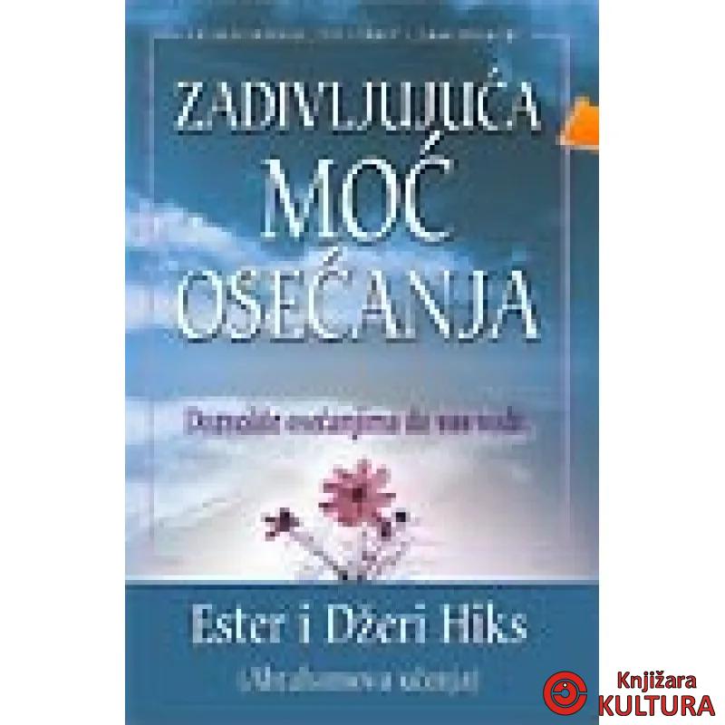 ZADIVLJUJUĆA MOĆ OSEĆANJA 