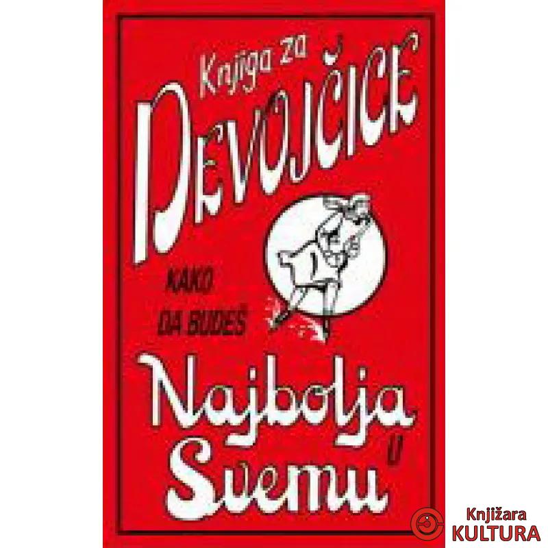 KAKO DA BUD. NAJBOLJA U SVEMU 