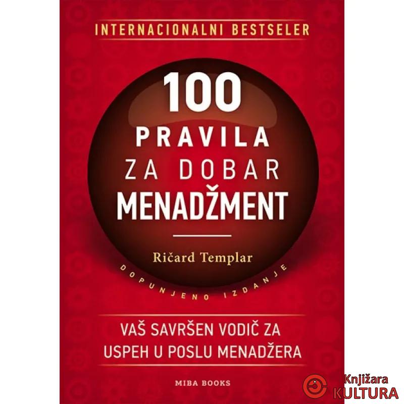 100 PRAVILA ZA DOBAR MENADŽMENT 