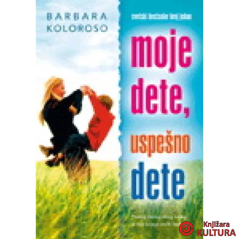 MOJE DETE USPEŠNO DETE 