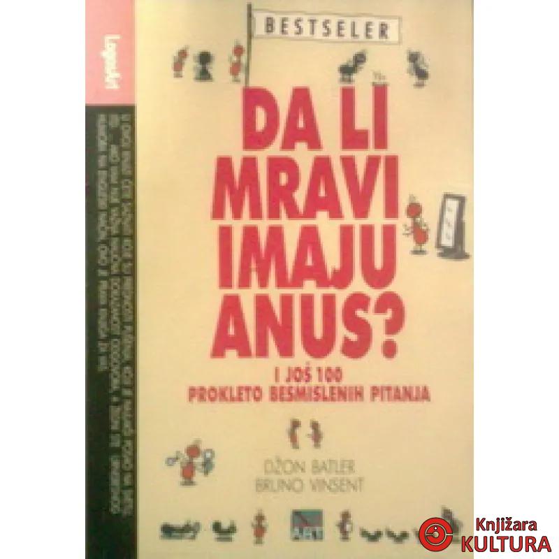 DA LI MRAVI IMAJU ANUS 