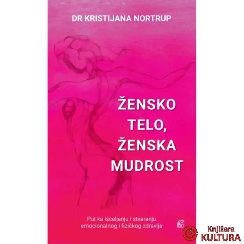 ŽENSKO TELO-ŽENSKA MUDROST 